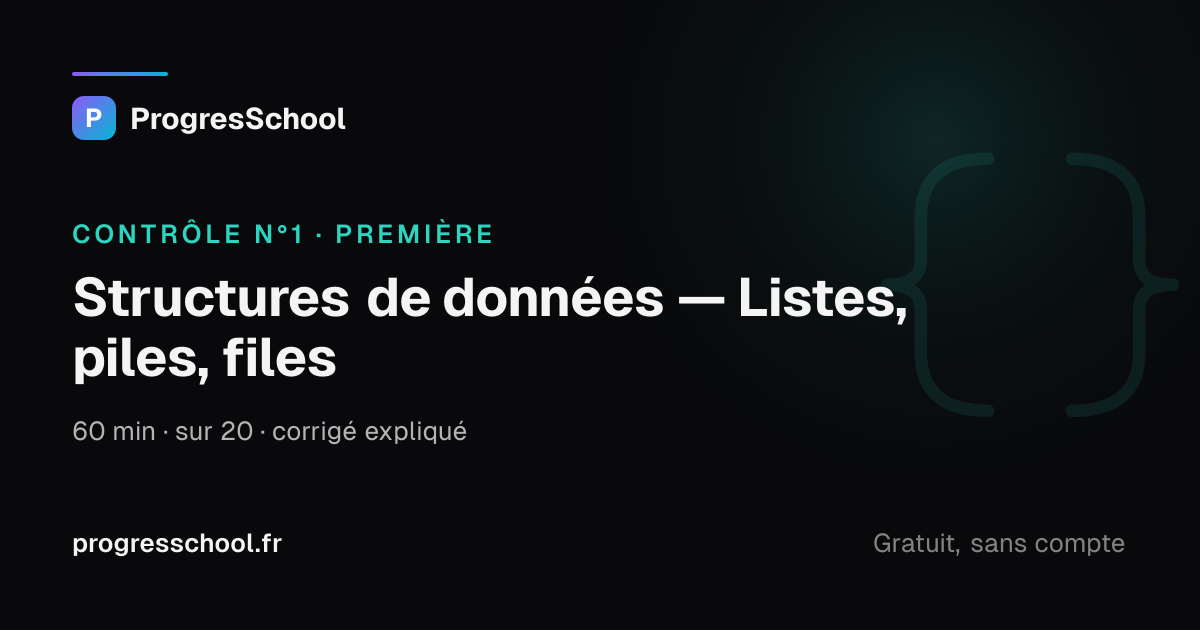 Structures de données — contrôle 1 corrigé PDF, NSI Première ...